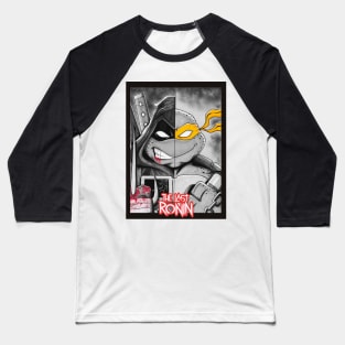 LAST RONIN TURTLE C Baseball T-Shirt